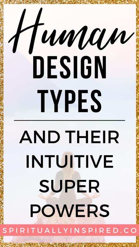 Time Bender Human Design, Manifestors Human Design, Manifesting Generator Human Design, Projector Human Design, Generator Human Design, Human Design Generator, My Human Design, Human Design Types, Energy Types