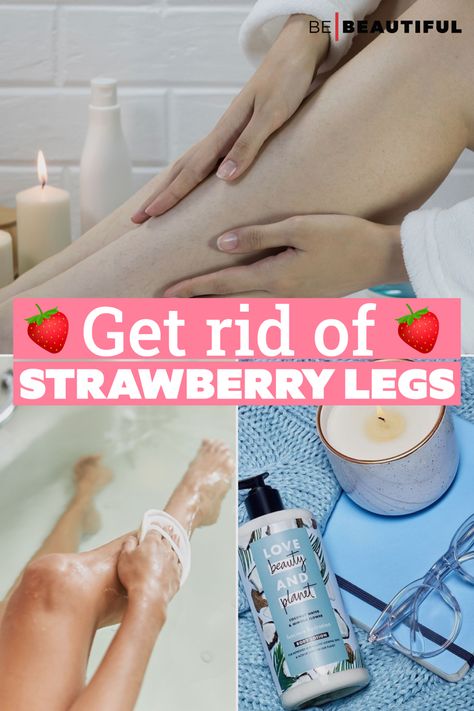 How to get rid of strawberry legs Shaving Legs Tips, Dry Legs, Silky Legs, Best Exfoliators, Strawberry Legs, Beauty Planet, Keratosis Pilaris, Body Smells, Get Rid Of Blackheads