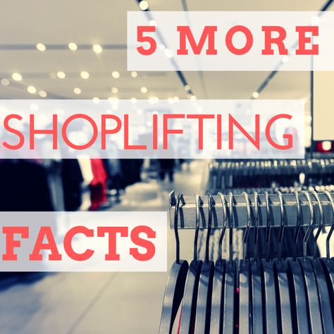 5 Things Shoplifters Don't Know About Retail Loss Prevention. As a former retail loss prevention professional, I am happy to help anyone I can by answering questions about shoplifting. Below are five realities of shoplifting you may not have known about. Shoplifting Tips, Answering Questions, Touching You, Question And Answer, 5 Things, Facts About, I Am Happy, Gift Shop, Government