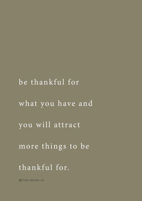 Thankful For What You Have Quotes, Take Care Of What You Have Quotes, Be Thankful For What You Have Quotes, What You Feel You Attract, Be Thankful For What You Have, Be Thankful Wallpaper, Things To Be Thankful For, Be Thankful Quotes, Be Grateful Quotes