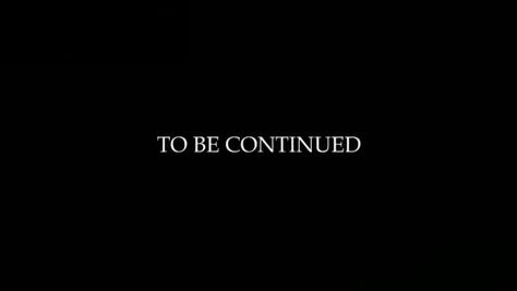 3 of the most evil words we can ever hear - TO BE CONTINUED. OR, maybe not. A new way to think! Facebook Header, W Two Worlds, Wattpad Book Covers, Cover Wattpad, Wattpad Cover, First Youtube Video Ideas, Twitter Header Pictures, To Be Continued, 1080p Anime Wallpaper