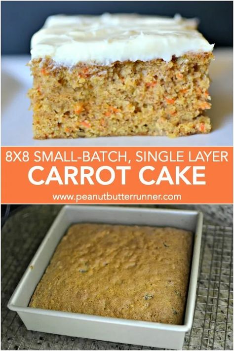 Single Layer Carrot Cake Recipe, 8x8 Cake Recipe, Layer Carrot Cake, Cake For Two Recipe, Carrot Cake Recipe Easy, Whole Cake, Recipe For 1, Small Batch Baking, Easy Carrot Cake