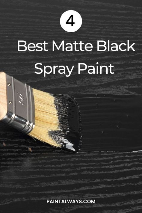 best matte black spray paint Matte Black Spray Paint, Best Spray Paint, Black Spray Paint, Top 4, Rubber Material, Spray Paint, An Artist, Matte Black, Spray