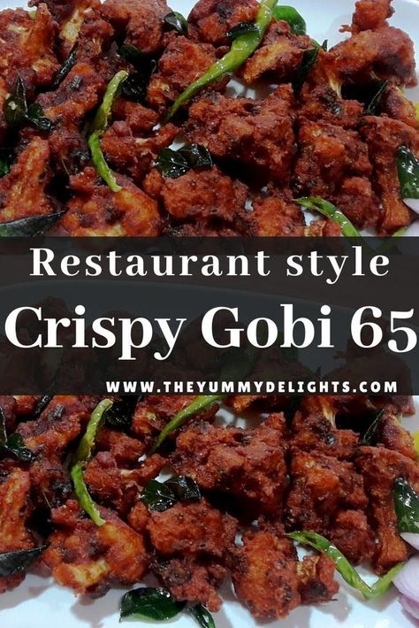 Gobi 65 restaurant-style | cauliflower 65 | crispy cauliflower fry recipe Gobi 65 Recipe Video, Indian Cauliflower Recipes, Cauliflower Fry, Gobi 65, Indian Cauliflower, Indian Delicacies, Recipe Cauliflower, Crispy Cauliflower, Spicy Cauliflower