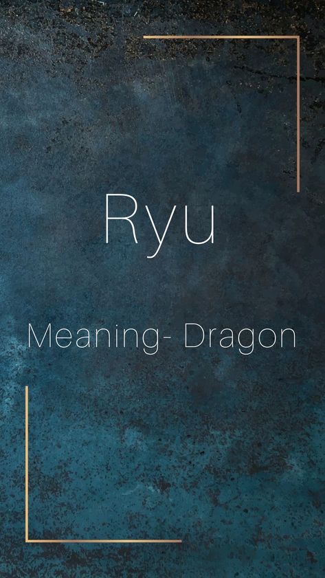 Name Meaning Freedom, In Yun Meaning, Name Meaning Dragon, Aesthetic Japanese Names With Meaning, Asian Fantasy Names, Names Meaning Freedom, Names That Mean Freedom, Japanese Boy Names And Meanings, Names Meaning Dragon