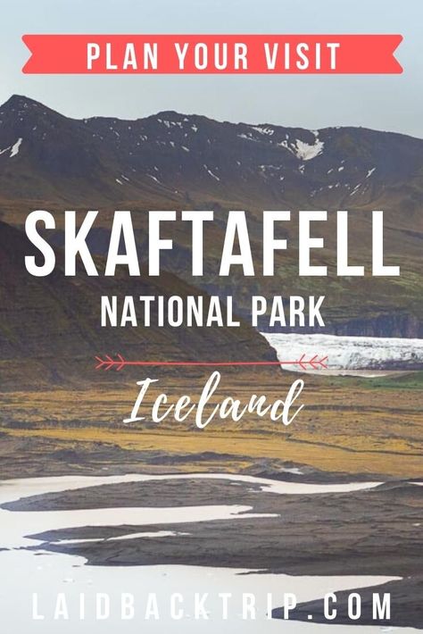 Skaftafell Iceland, Iceland Travel Itinerary, Iceland Resorts, Skaftafell National Park, National Park Trip, Park Plan, Iceland Hiking, Top Europe Destinations, Iceland Vacation