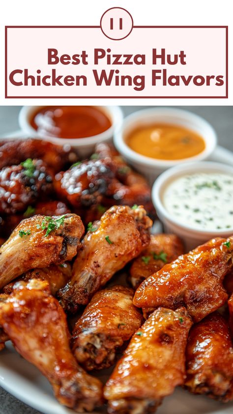 A close-up of a plate of assorted Pizza Hut chicken wings, featuring flavors like Buffalo and Garlic Parmesan, arranged with dipping sauces on the side. Pizza Hut Spicy Garlic Wing Sauce, Pizza Hut Chicken Wings Recipe, Pizza Hut Wings Recipe, Pizza Hut Wing Sauce Recipe, Wing Flavors, Dry Rub Wings, Chicken Wing Flavors, Garlic Wings, Wing Sauce Recipes