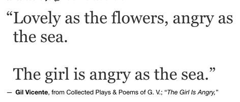 Gil Vicente, from Collected Plays & Poems of G. V.; “The Girl Is Angry,” Angry Daughter Aesthetic, Poems About Being Angry, Poetry About Anger, The Angry Daughter, Angry Poetry, Angry Daughter, Eldest Daughter Poetry, Poems About Female Rage, Emma Core