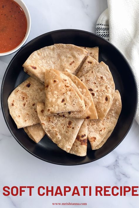 Soft Chapati Recipe, Homemade Chapati, Zumbo's Just Desserts, Chapati Bread, Chapati Recipes, Indian Flat Bread, Malai Kofta, Roti Recipe, Flat Breads