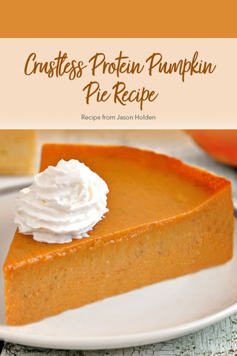 Crustless Protein Pumpkin Pie Recipe: 84 Calories & WLS-Friendly! : ObesityHelp Protein Pumpkin Pie, Low Carb Pumpkin Pie, Pumpkin Pie Spice Recipe, Wls Recipes, Crustless Pumpkin Pie, Pumpkin Recipes Healthy, Bariatric Friendly Recipes, High Protein Desserts, Bariatric Eating