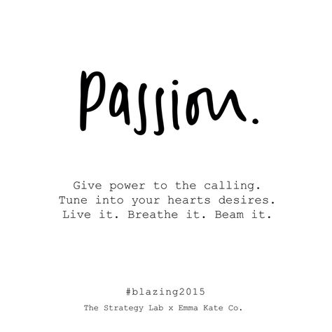 This Is My Year x #Passion x www.instagram.com/The.LifeLines.Studio #TheLifeLinesStudio Quotes About Passions, Live Passionately Quote, Live With Passion Quotes, All Gas No Brakes Quotes, Calendar Typography, Quotes About Passion, Passion Quotes Inspiration, Collateral Beauty, Passion Quotes