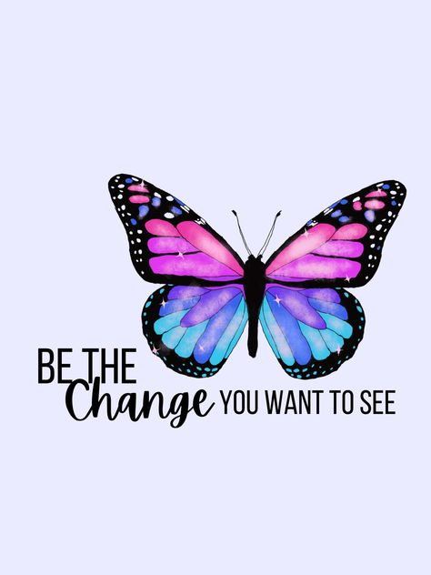 I have Digital Download Prints available of this design on my Etsy shop! Butterfly Sayings, Butterfly Quote, Butterfly Quotes, Printable Inspirational Quotes, Beautiful Art Pictures, Be The Change, Quote Design, Artist On Instagram, The Change