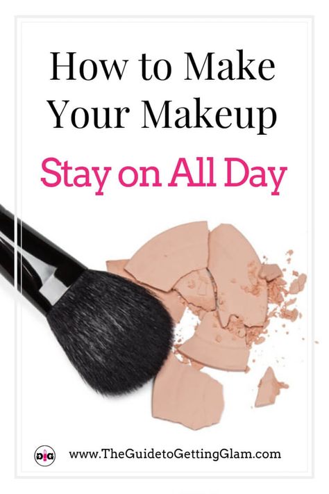 How to Make Your Makeup Stay on All Day - The Guide to Getting Glam Makeup Stay On All Day, Eye Makeup Tutorial For Beginners, Basic Makeup Kit, Pro Makeup Artist, Bad Makeup, Makeup Hacks Tutorials, Best Makeup Tips, Makeup Artist Tips, Get Glam