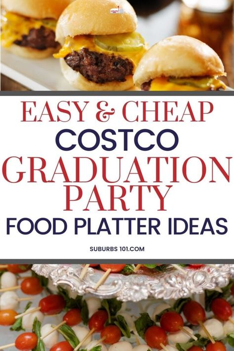 Snacks For Grad Party, Senior Party Food Ideas, 50th Party Food Ideas, Junior High Graduation Party Ideas, Simple Graduation Food Ideas, Best Graduation Food Ideas, High School Graduation Party Ideas 2025, Graduation Catering Ideas, Easy Graduation Party Food Simple