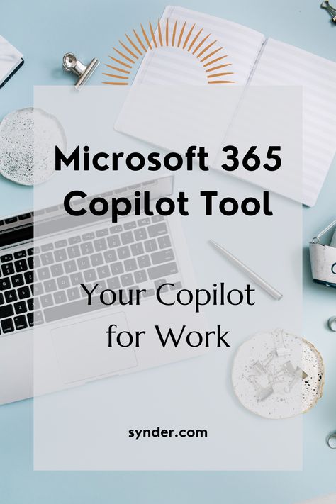 Laptop on a light blue background. The supporting text: Microsoft 365 Copilot Tool, Your Copilot for Work One Note Microsoft, Microsoft Project, Accounting Firms, Computer Skills, Office 365, Improve Productivity, March 2023, Magic Wand, Microsoft 365