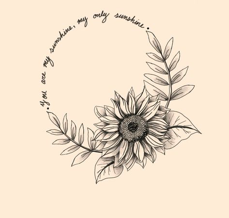 Sunflower Vines Tattoo, Dream Catcher Sunflower Tattoo, Sunflower Wreath Tattoo, Meaningful Sunflower Tattoo, Sunflower Bible Verse Tattoo, Let Them With Flowers Tattoo, Cover Me In Sunshine Tattoo, Sunshine Flower Tattoo, Sunflower And Mountain Tattoo