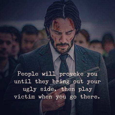 Image may contain: 1 person, text that says 'People will provoke you until they bring out your ugly side, then play victim when you go there.' Positive Affirmations For Success, Keanu Reeves Quotes, Yoga Kundalini, Success Affirmations, Warrior Quotes, Joker Quotes, Short Inspirational Quotes, Funny Quotes About Life, Quotes By Famous People