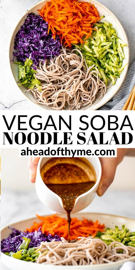 There’s nothing better on a hot day than a cold and refreshing vegan soba noodle salad. Tossed with fresh cucumber, carrots, and cabbage, swimming with a delicious, saucy dressing, and topped with sesame seeds, this vegan soba noodle salad boasts so much flavor in every bite. The best part? This better than take out dish can be made at home in about 10 minutes. AND leftovers taste just as good the next day, if not better. | aheadofthyme.com #sobanoodlesalad #vegansalad #noodlesalad #asiansalad Asian Cold Noodle Salad, Soba Salad, Buckwheat Soba Noodles, Soba Noodles Recipe, Soba Noodle Salad, Noodle Salad Cold, Asian Inspired Salad, Soba Noodles Salad, Vegan Noodles