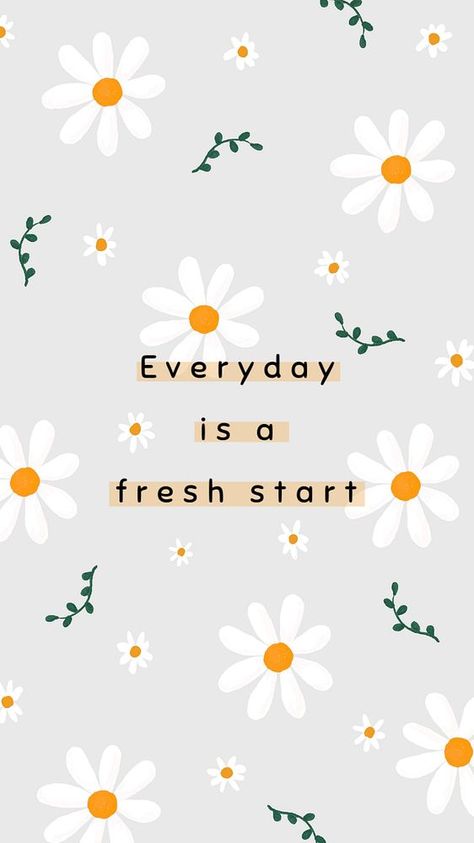 Motivational quote instagram story template, Daisy, editable text | premium image by rawpixel.com / Porpla mana Daisy Template, Daisy Quotes, Everyday Is A Fresh Start, Iphone Wallpaper Cute, Geometric Backdrop, Creative Backdrops, Happy Daisy, Daisy Wallpaper, Bloom Blossom