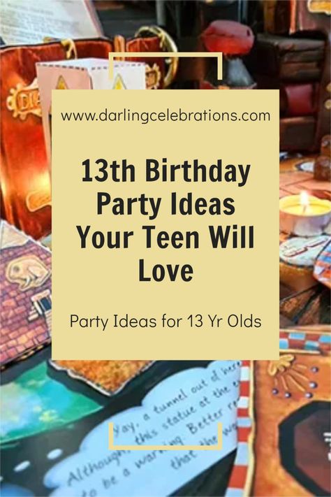 The best 13th birthday party ideas and ideas for 13 year olds birthday parties. #13thbirthdayparty #13thbirthdayideas #13birthdaypartyideas Birthday Party Inspo Aesthetic 13, Party Ideas For 13, Birthday Themes 13th Birthday, 13 Birthday Dinner Ideas, Unlucky 13 Birthday Party, 13 Birthday Activities, Best 13 Birthday Party Ideas, 13th Birthday Themes For Girls Ideas, 13 Year Birthday Ideas