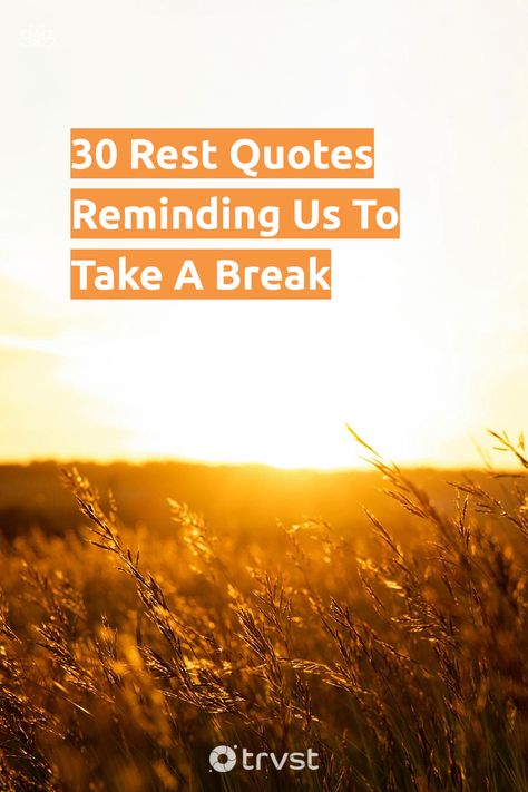 It's time to hit the pause button! 🛑🌿Our collection of 30 soothing rest quotes encourages us to respect our body's need for recharge. Discover ways to unplug and practice restoration every day. Remember, it's okay to take a break! 💤🍵 👉Find your peace of mind today.  #Mindfulness #SelfCare #RestQuotes #Wellness #TakeABreak Its Ok To Take A Break Quotes, Need To Rest Quotes, It’s Okay To Rest Quotes, Rest And Reset Quotes, Permission To Rest Quotes, Quotes On Slowing Down, Quotes On Resting, Time Off Quotes, Quote About Rest