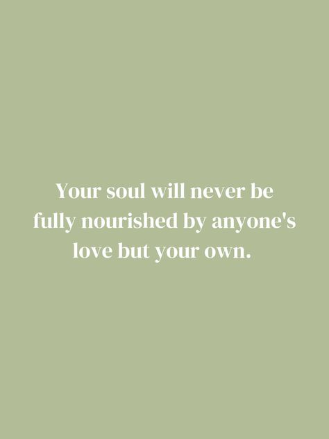 Soul Nourishment Quotes, Nourish The Soul, Nourishment Quotes, Nourish Quotes, 2024 Word, Self Healing Quotes, Soul Quotes, 2024 Vision, Healing Quotes