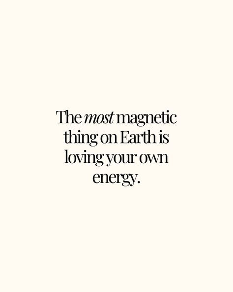 The most magnetic thing on Earth is loving your own energy. @witches.of.insta Magnetic Energy Quotes, People Energy Change Quotes, People’s Energy Quotes, Magnetic Energy, Life Force Energy Quotes, When The Energy Changes Quotes, Spiritual Wisdom, Like You, Energy