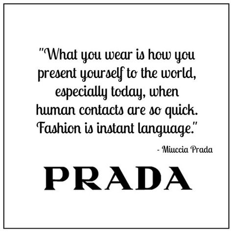 Prada Prada Captions, Prada Quotes, Gucci Quotes, Fashionista Quotes, Fashion Quotes Inspirational, Model Quotes, Luxury Quotes, Louis Vuitton Luxury, Fashion Words