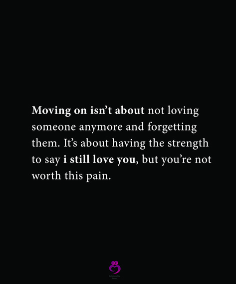 Moving on isn’t about not loving someone anymore and forgetting them. It’s about having the strength
to say i still love you, but you’re not worth this pain.
#relationshipquotes #womenquotes It's Not Worth It Anymore Quotes, Quotes About Not Loving Him Anymore, Moving On Without You, I Am Worth It Quotes Relationships, Quotes About Being Strong And Moving On, Moving On While Still In Love Quotes, Toxic But I Love You, Strength To Move On Quotes, Moving On Quotes New Beginnings Relationships