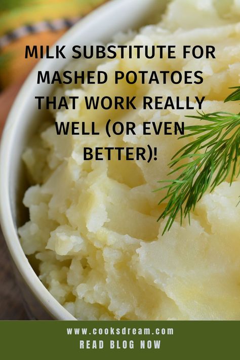 We all know there’s nothing like a hot serving of creamy mashed potatoes. But is there a milk substitute for mashed potatoes when you run out? There is! And you’ll be glad to know that mashed potatoes have many substitutes for milk. | Milk Substitute For Mashed Potatoes that Work Really Well | Creamy Mashed Potatoes Without Milk | Best Milk Substitute For Mashed Potatoes | #potato #mashedpotatoes #food Evaporated Milk Mashed Potatoes, Mashed Potatoes No Milk, Instant Mashed Potatoes Recipes, Mashed Potatoes Without Milk, Substitute For Mashed Potatoes, Reheat Mashed Potatoes, Healthy Mashed Potatoes, Milk Substitute, Yogurt Chicken