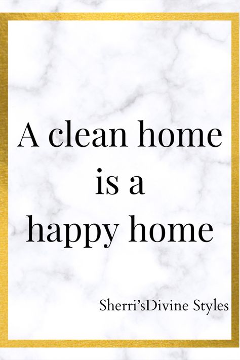 Clean House Quotes Motivation, Cleaning Quotes Motivational, Clean Home Quotes, Cleaning Motivation Quotes, Housekeeping Quotes, Clean House Quotes, Encouragement Scripture, Organization Business, Professional Organization