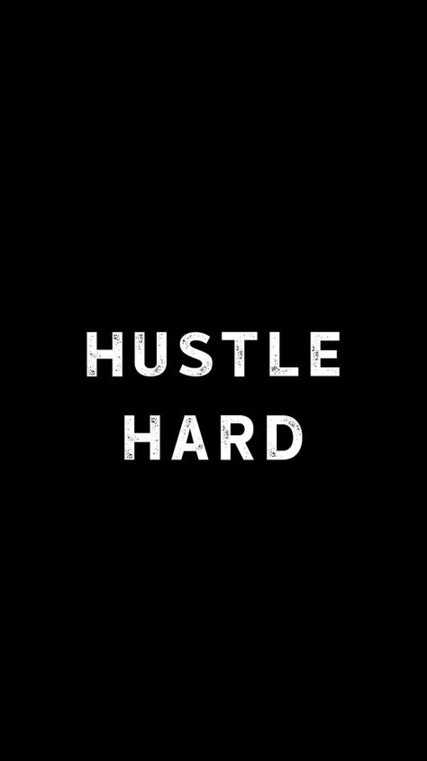 Hustle Wallpaper Iphone, Get Rich Wallpaper, Hustle Hard Quotes, Hustle Wallpaper, Consistency Quotes, Hustle Quotes Motivation, Tupac Quotes, Hustle Motivation, Dynamic Wallpaper