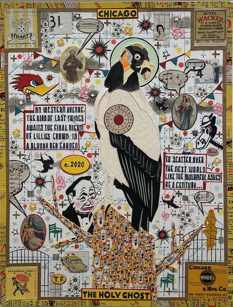 Tony Fitzpatrick’s Collages Portray Chicago With a Technicolor Glow – ARTnews.com Collage Examples, Tony Fitzpatrick, Sardonic Humor, Irish Catholic, America Art, Sketchbook Art, Holy Ghost, Birds Of Paradise, Art Collage