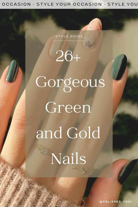 26+ Gorgeous Green and Gold Nails To Inspire You This Season Classy Nails With Green, Green Nail With Gold Tip, Nail Colors To Go With Green Dress, Green Nails Wedding Guest, Green Nails With Gold Line, Wedding Green Nails For Bride, What Nail Color Goes With Green Dress, Nails To Go With Forest Green Dress, Green Gold Nail Designs