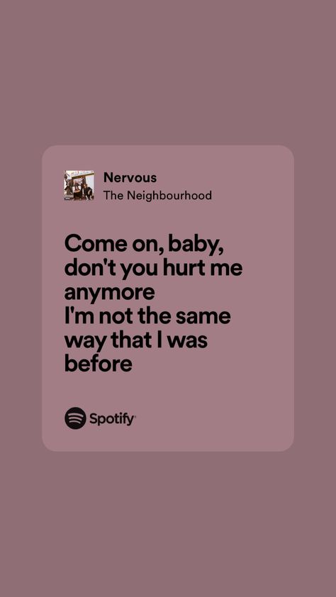 The Nbhd Wallpaper Lyrics, Lyrics The Neighbourhood, Nervous The Neighbourhood, The Neighbourhood Songs Aesthetic, I Love You In The Neighbourhood Lyrics, Cry Baby The Neighbourhood Lyrics, Music Suggestions Instagram Story, Cute Messages For Him, Picture Song