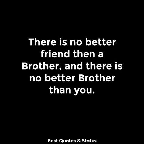 Love U Bro. Bro Broski Text, Bro Quotes, Big Brother Quotes, Sibling Quotes, Brother From Another Mother, Hey Bro, Big Brothers, Brother Quotes, Appreciation Quotes