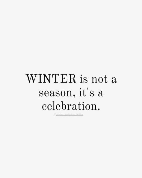 Winter Quotes Aesthetic, Winter Phrases, Setting Description, Short Happy Quotes, Journal 2023, Sweet Hug, Cozy Winter Fashion, Sagittarius Love, Winter Songs