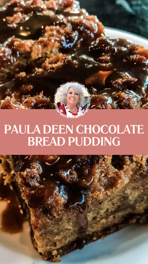 Paula Deen Chocolate Bread Pudding Bread Pudding Recipe Chocolate, Mexican Hot Chocolate Bread Pudding, Bread Oudding, Toffee Bread Pudding Recipe, Bread Pudding Recipe Old Fashion, Christmas Bread Pudding, Rum Bread Pudding, Nutella Bread Pudding, Chocolate Bread Pudding Recipe