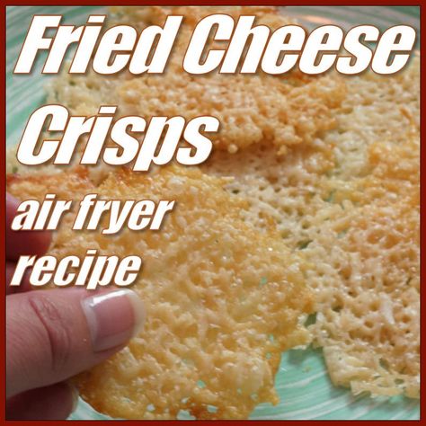 Fried Cheese Crisps in the Air Fryer - Parmesan Crisps Air Fryer, Airfryer Cheese Crisps, Cheese Crisps Air Fryer, Cheese Chips In Air Fryer, Keto Fried Cheese, Air Fried Cheese, Ninja Oven, Parmesan Crisps Recipe, Keto Cheese Chips