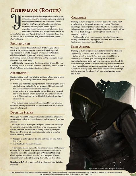 Surgeon (Rogue) Corpsman Rouge Subclass Dnd, Dnd Rogue Homebrew, Dnd Rogue Ideas, Dnd Homebrew Rogue Subclasses, Dnd Homebrew Classes 5e Rogue, D&d Classes Homebrew, Homebrew Rogue Subclasses, Rouge Archetype Dnd, Dnd 5e Homebrew Rouge Subclasses