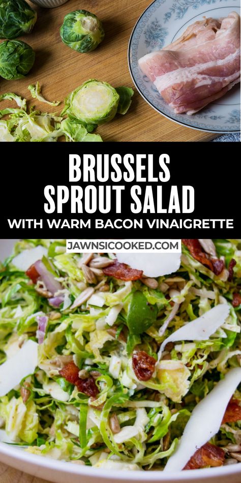 Warm Bacon Vinaigrette, Shaved Brussel Sprout Salad, Bacon Vinaigrette, Shredded Brussel Sprout Salad, Brussel Sprout Salad Recipes, Simple Salads, Shaved Brussel Sprouts, Brussels Sprout Salad, Bacon Dressing