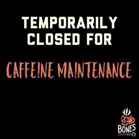 Coffee Zone, Coffee Jokes, Coffee Life, Coffee Queen, Coffee Talk, Coffee Obsession, Temporarily Closed, Coffee Type, Coffee Is Life