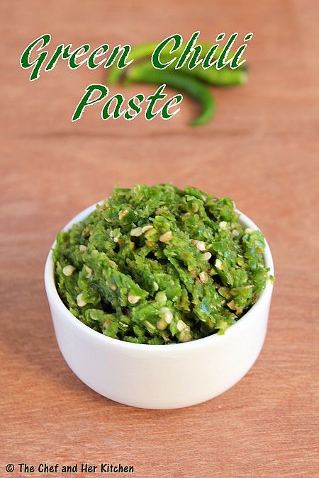 THE CHEF and HER KITCHEN: How to make Green Chilli Paste | Kitchen Basics Ginger Paste Recipe, Garlic Ginger Paste Recipe, Homemade Green Chili, Chili Paste Recipe, How To Make Chilli, Indian Chutney Recipes, Vegetarian Dip, Prawn Dishes, How To Make Green