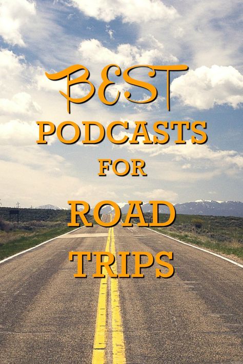 Going on a road trip? These are the best road trip podcasts to keep you entertained. #podcasts #roadtrip #travel Road Trip Family, Long Car Trips, Best Podcasts, Teen Friends, Family Road Trips, History Class, Road Trip Fun, Types Of Music, Ted Talks