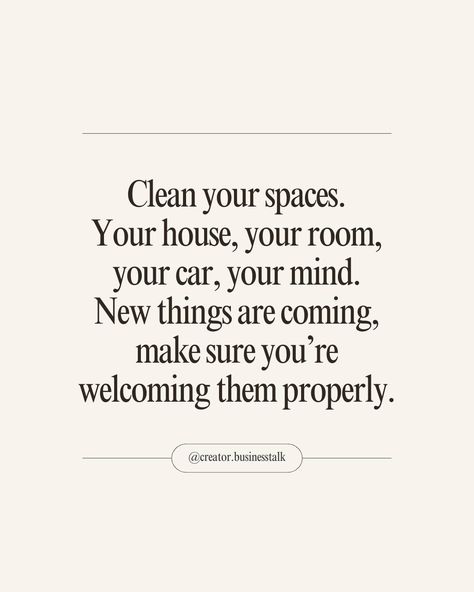 Manifest your dreams with positive affirmations! Embrace the power within you and watch the universe work its magic. 💫Clean your spaces. 🧹✨ Your house, your room, your car, your mind. New things are coming; make sure you’re welcoming them properly. 🌱 Open up room for positive energy and growth by decluttering your life, both inside and out. The more you tidy up, the more space you create for new opportunities and blessings. 🌟 Serving up daily motivation 💪 ✨ @creator.businesstalk ✨ @creator.... Clean Your Space Quotes, Clean Room Affirmations, Cleaning Affirmations, Car Affirmations, House Motivation, New Things Are Coming, Clean Room Motivation, Space Quotes, Making Space