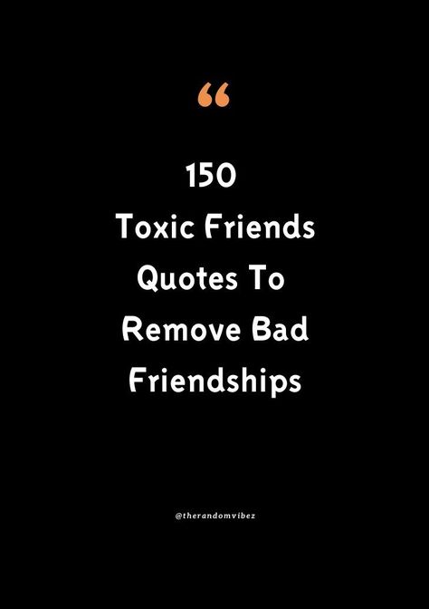 We’ve got you covered and rounded up some of the best inspirational toxic friends quotes, sayings, proverbs, captions, status, (with images and pictures). #toxicfriendsquotes #badfriendsquotes #toxicpeoplequotes #toxicquotes #toxicityquotes Toxic Friendships Quotes Friends, Selfish Friendship Quotes, Savage Quotes About Fake Friends, Toxic Friends Quotes, Toxicity Quotes, Jealous Friends Quotes, Jealous People Quotes, Bad Friend Quotes, Toxic Friendships Quotes