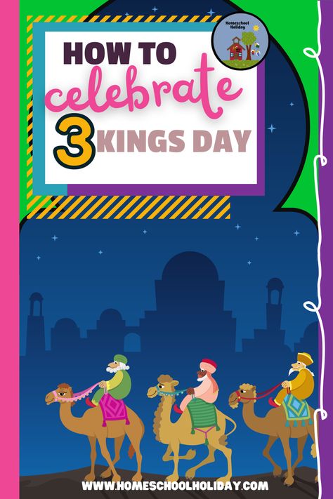 3 Kings Day Crafts For Kids, 3 Kings Day Traditions, Three Kings Day Traditions, 3 Kings Day Crafts, Feast Of Epiphany, 3 Kings Day, Epiphany Holiday, Wise Men Gifts, Happy Three Kings Day