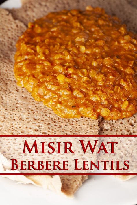 Beluga Lentils Recipes, Berbere Lentils, Ethiopian Easter, Ethiopian Food Injera, Spicy Lentils, Ethiopian Dishes, Ethiopian Lentils, Injera Bread, Lentils Recipe