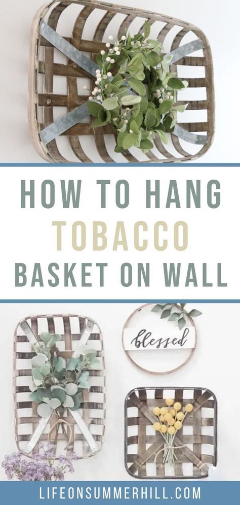 How to hang tobacco baskets for a cottage or farmhouse style decor. Rustic americana decorating with tobacoo baskets. Hang a tobacco basket on a wall and other baskets simply with a nail. Basket wall decor ideas. Baskets For Wall Decor, Flat Baskets Wall Decor Diy, Decorating With Tabasco Baskets, Basket For Wall Decor, Wall Baskets With Greenery, Tabasco Basket Decor, Wall Hanging Baskets Decor, Tabasco Basket Wall Decor, Farmhouse Baskets On Wall