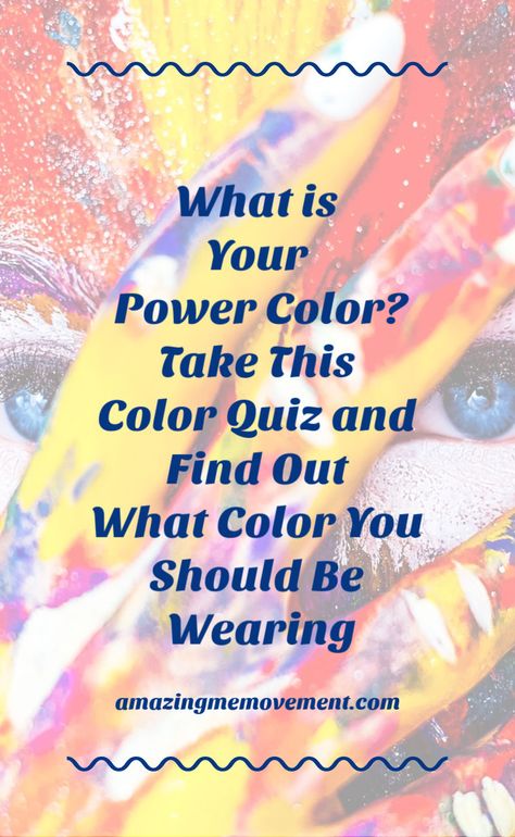 What is your power color? Take this beautiful color quiz and find out now. #whoareyou #personalityquizzes #psychologytest #testsandquizzes #quizzesforwomen #quizzesforteens #buzzfeedquizzes #playbuzzquizzes #quizzesaboutyourself #triviaquizzes What Are My Colors Quiz, Quizzes For Teenagers, Psychology Quiz, Quizzes Funny, Playbuzz Quizzes, Color Quiz, Natural Hair Movement, Interesting Quizzes, Fun Personality